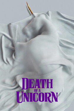 Death of a Unicorn (2025) Death of a Unicorn (2025)