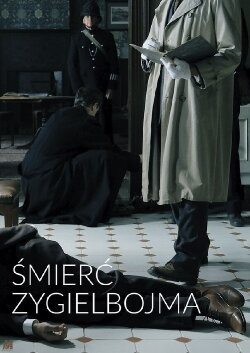 Death of Zygielbojm (2021) Death of Zygielbojm (2021)