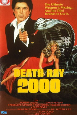 Death Ray 2000 (1981) Death Ray 2000 (1981)