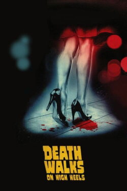 Death Walks on High Heels (1971) Death Walks on High Heels (1971)