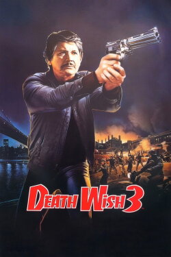 Death Wish 3 (1985) Death Wish 3 (1985)