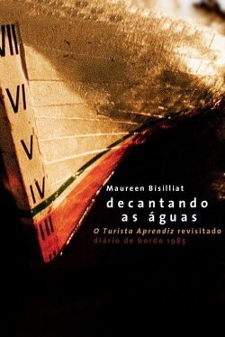 Decantando as Águas - O Turista Aprendiz Revisitado (1985) Decantando as Águas - O Turista Aprendiz Revisitado (1985)