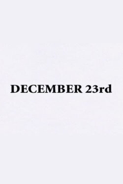 December 23rd (2008) December 23rd (2008)