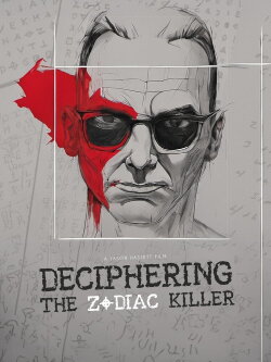 Deciphering the Zodiac Killer (2023) Deciphering the Zodiac Killer (2023)