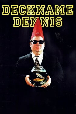 Deckname Dennis (1997)