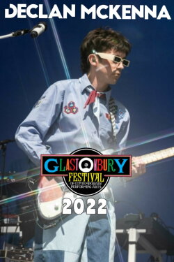Declan McKenna at Glastonbury 2022 (2022) Declan McKenna at Glastonbury 2022 (2022)