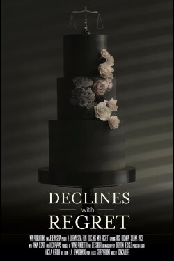 Declines with Regret (2017)
