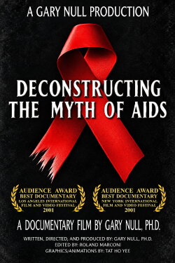 Deconstructing the Myth of Aids (2003) Deconstructing the Myth of Aids (2003)
