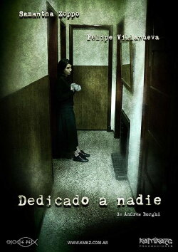 Dedicado a nadie (2008) Dedicado a nadie (2008)