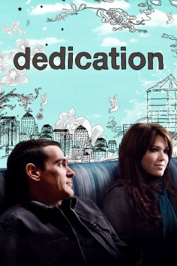 Dedication (2007) Dedication (2007)