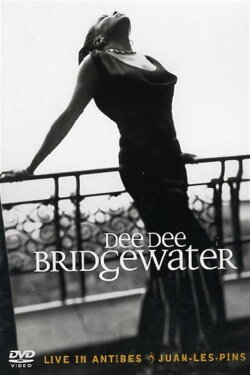 Dee Dee Bridgewater - Live in Antibes & Juan-Les-Pins (2010) Dee Dee Bridgewater - Live in Antibes & Juan-Les-Pins (2010)