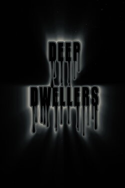 Deep Dwellers (2014)