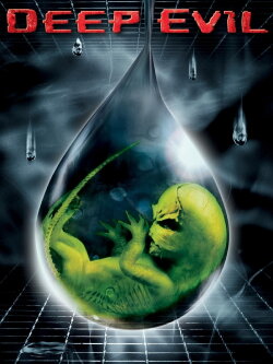 Deep Evil (2004) Deep Evil (2004)