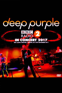 Deep Purple - Radio 2 In Concert (2017) Deep Purple - Radio 2 In Concert (2017)