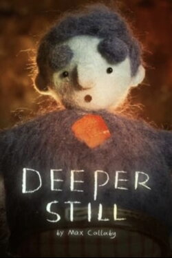 Deeper Still (2024) Deeper Still (2024)