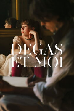 Degas and I (2019)