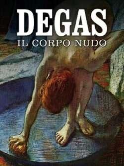 Degas, il corpo nudo (2020) Degas, il corpo nudo (2020)