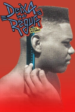 Deixa Na Régua (2016)