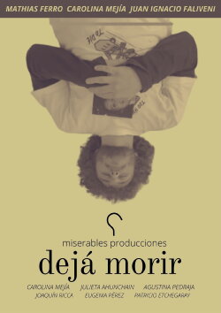 Dejá morir (2022) Dejá morir (2022)