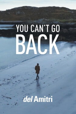 Del Amitri: You Can’t Go Back (2021) Del Amitri: You Can’t Go Back (2021)