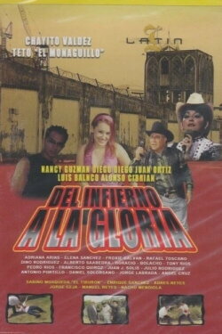 Del infierno a la gloria (2007)