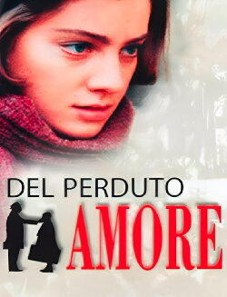Del perduto amore (1998)