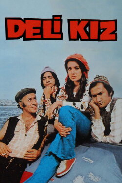 Deli Kız (1975) Deli Kız (1975)