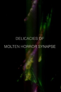 Delicacies of Molten Horror Synapse (1991) Delicacies of Molten Horror Synapse (1991)