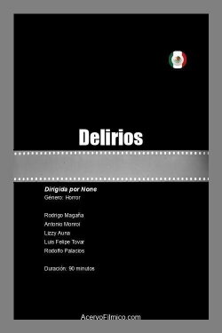Delirios (2021)