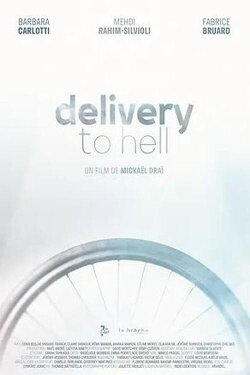 Delivery to Hell (2021)