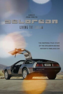 DeLorean: Living the Dream (2020) DeLorean: Living the Dream (2020)