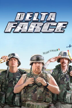 Delta Farce (2007) Delta Farce (2007)
