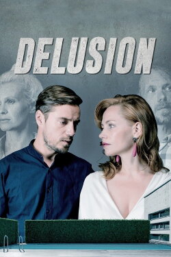 Delusion (2016) Delusion (2016)