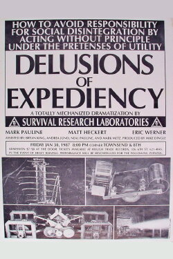 Delusions of Expediency: How to Avoid Responsibility for Social Disintegration by Acting Without Principle Under the Pretenses of Utility (1987) Delusions of Expediency: How to Avoid Responsibility for Social Disintegration by Acting Without Principle Under the Pretenses of Utility (1987)