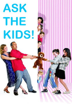 Demandez la permission aux enfants ! (2007) Demandez la permission aux enfants ! (2007)
