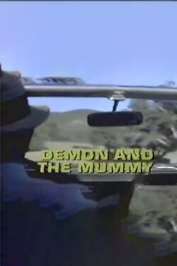 Demon and the Mummy (1976) Demon and the Mummy (1976)
