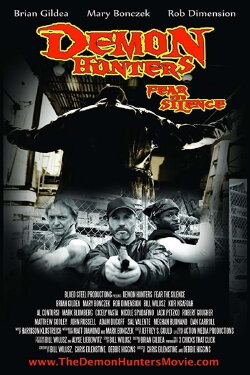 Demon Hunters: Fear the Silence (2013) Demon Hunters: Fear the Silence (2013)