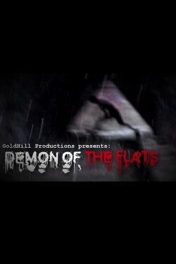Demon of the Flats (2012) Demon of the Flats (2012)