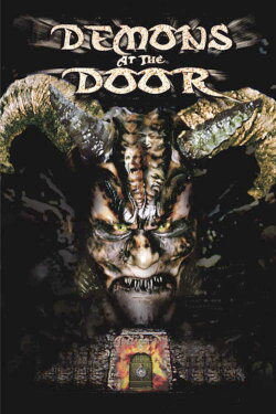 Demons at the Door (2004) Demons at the Door (2004)