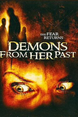 Demons from Her Past (2007) Demons from Her Past (2007)