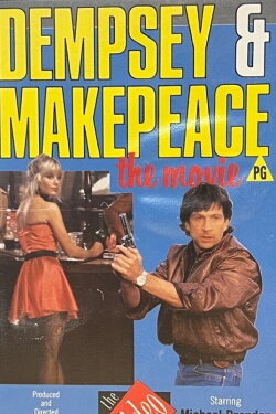 Dempsey and Makepeace The Movie (1985) Dempsey and Makepeace The Movie (1985)