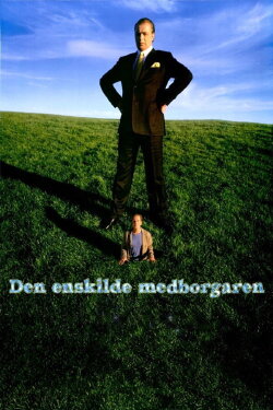 Den enskilde medborgaren (2006) Den enskilde medborgaren (2006)