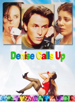 Denise Calls Up (1995) Denise Calls Up (1995)