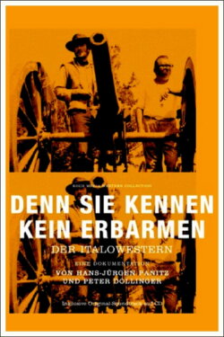 Denn sie kennen kein Erbarmen - Der Italowestern (2006) Denn sie kennen kein Erbarmen - Der Italowestern (2006)