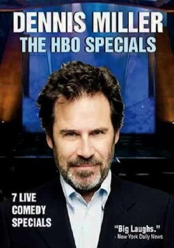 Dennis Miller: The HBO Comedy Specials: Disc 1 (2009) Dennis Miller: The HBO Comedy Specials: Disc 1 (2009)