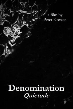 Denomination: Quietude (2019)
