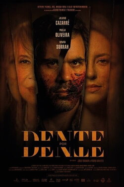 Dente por Dente (2020) Dente por Dente (2020)