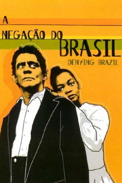 Denying Brazil (2000) Denying Brazil (2000)