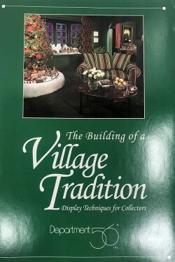 Department 56: The Building of a Village Tradition (1994) Department 56: The Building of a Village Tradition (1994)
