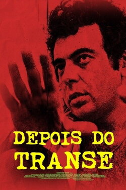 Depois do Transe (2006) Depois do Transe (2006)